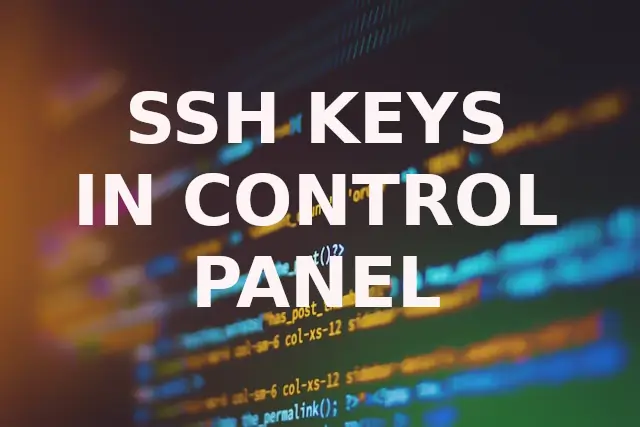 Manage SSH keys How To in Hosting Control Panel